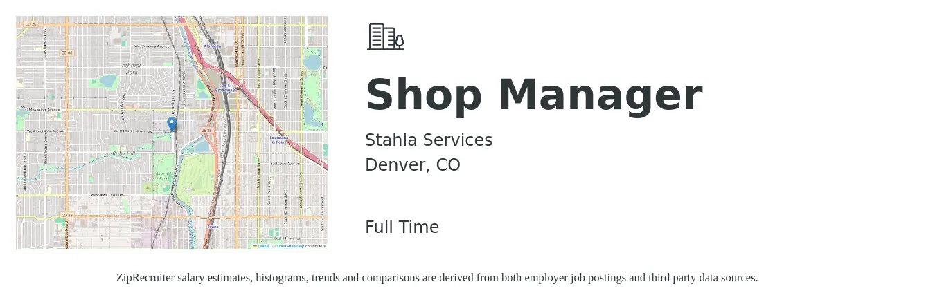 Stahla Services job posting for a Shop Manager in Denver, CO with a salary of $51,500 to $82,300 Yearly with a map of Denver location.