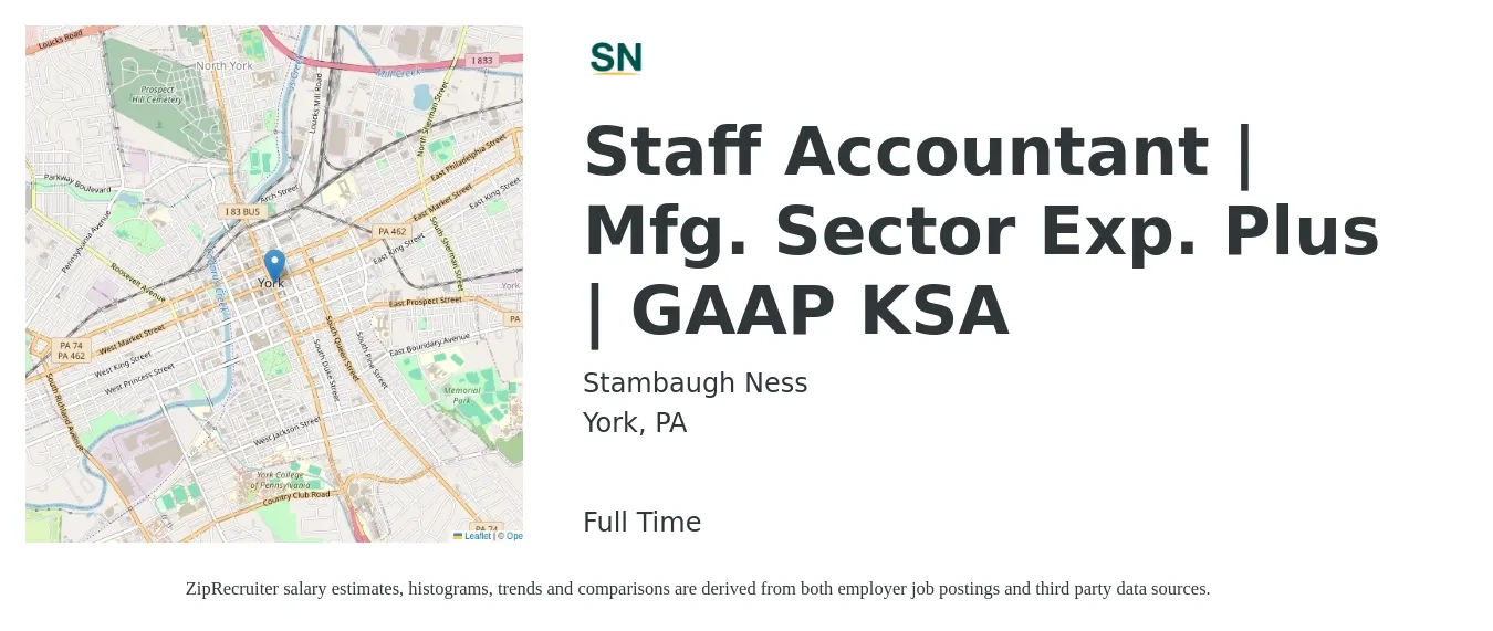 Stambaugh Ness job posting for a Staff Accountant | Mfg. Sector Exp. Plus | GAAP KSA in York, PA with a salary of $54,100 to $71,400 Yearly with a map of York location.