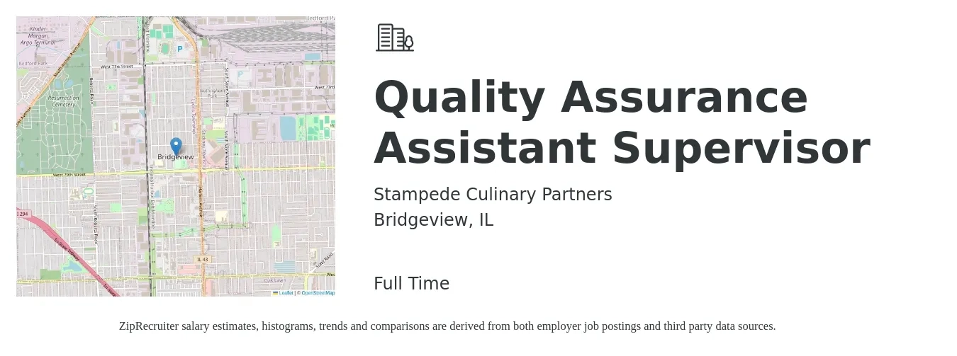 Stampede Culinary Partners job posting for a Quality Assurance Assistant Supervisor in Bridgeview, IL with a salary of $20 to $26 Hourly with a map of Bridgeview location.