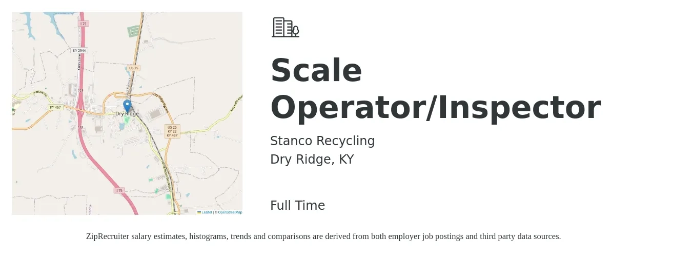 Stanco Recycling job posting for a Scale Operator/Inspector in Dry Ridge, KY with a salary of $15 to $19 Hourly with a map of Dry Ridge location.