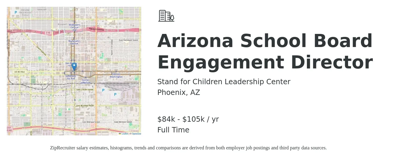 Stand for Children Leadership Center job posting for a Arizona School Board Engagement Director in Phoenix, AZ with a salary of $84,592 to $105,740 Yearly with a map of Phoenix location.