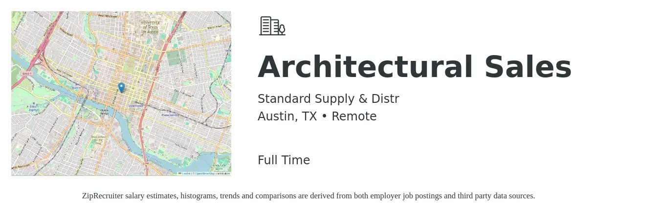 Standard Supply & Distr job posting for a Architectural Sales in Austin, TX with a salary of $80,400 to $96,400 Yearly with a map of Austin location.