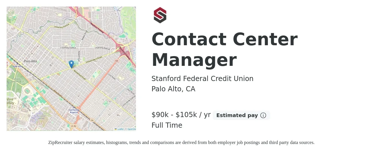 Stanford Federal Credit Union job posting for a Contact Center Manager in Palo Alto, CA with a salary of $90,000 to $105,000 Yearly with a map of Palo Alto location.