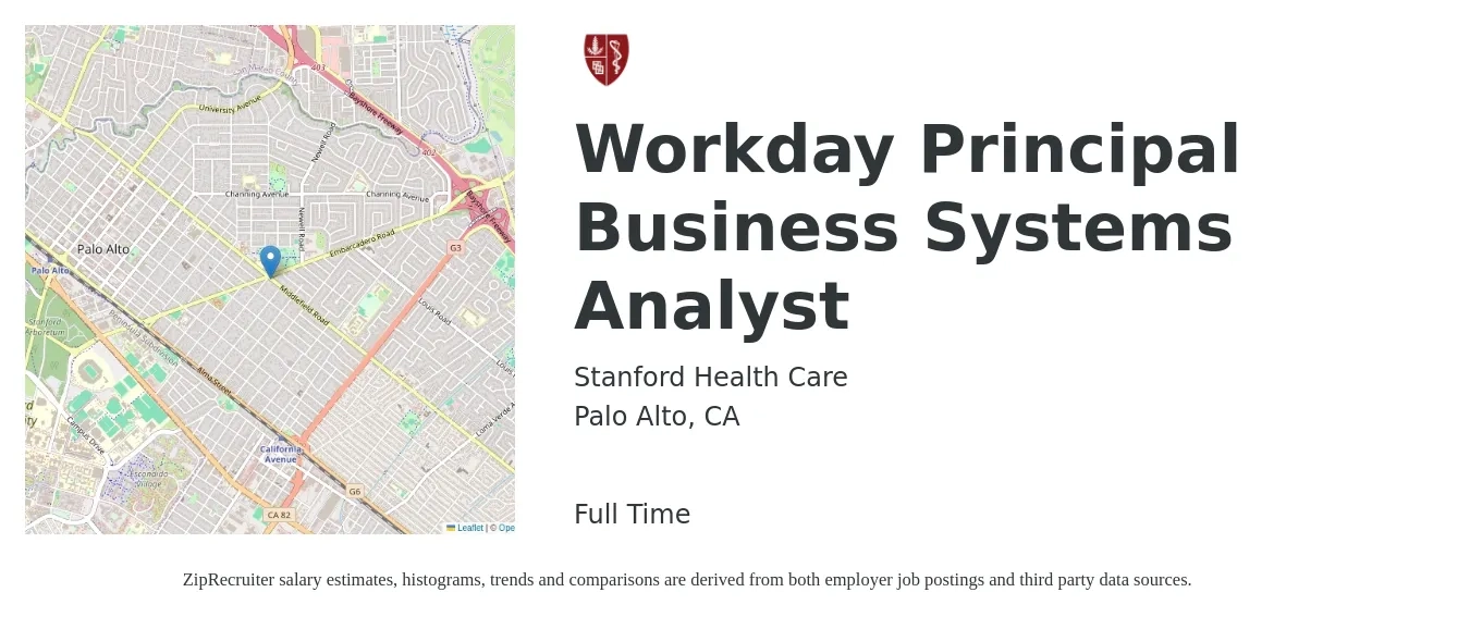 Stanford Health Care job posting for a Workday Principal Business Systems Analyst in Palo Alto, CA with a salary of $47 to $72 Hourly with a map of Palo Alto location.