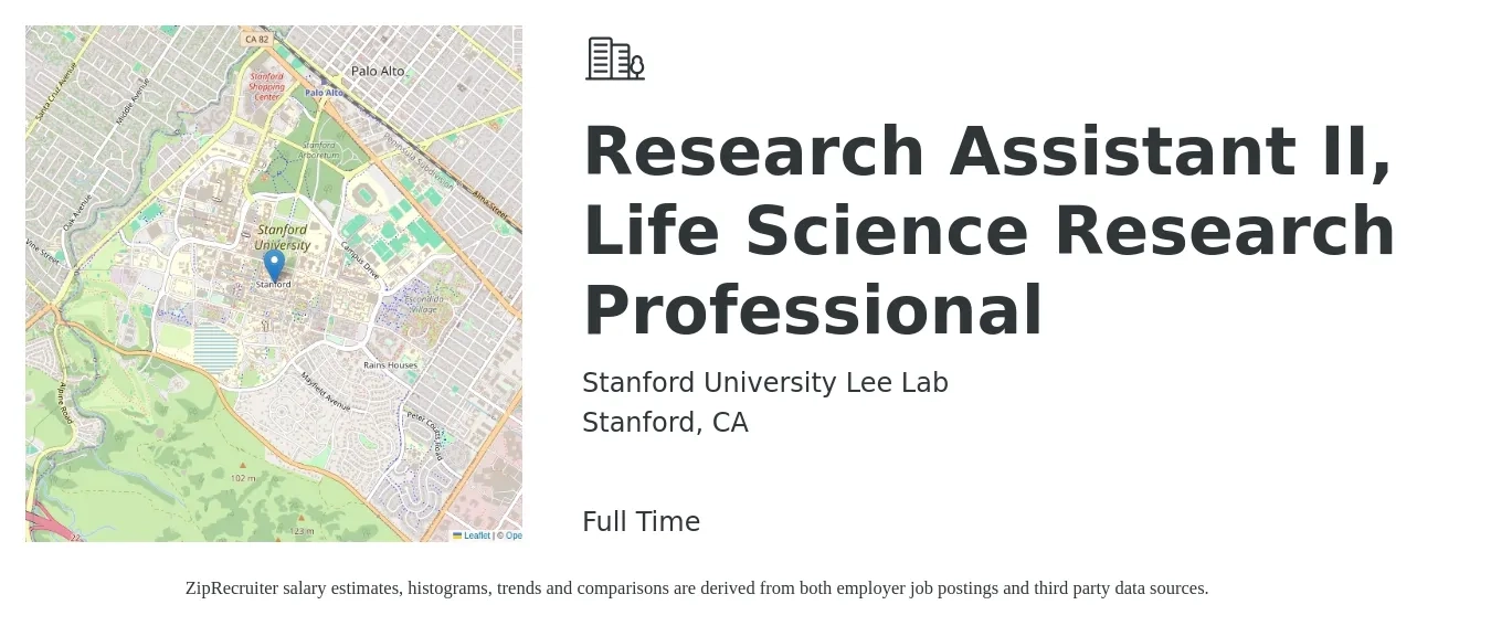 Stanford University Lee Lab job posting for a Research Assistant II, Life Science Research Professional in Stanford, CA with a salary of $23 to $31 Hourly with a map of Stanford location.