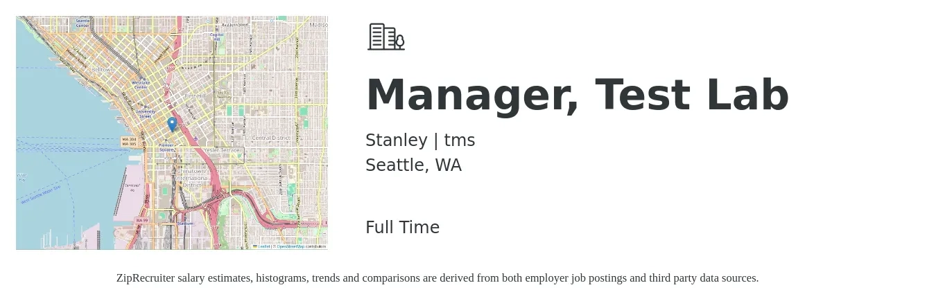 Stanley | tms job posting for a Manager, Test Lab in Seattle, WA with a salary of $120,000 to $150,000 Yearly with a map of Seattle location.