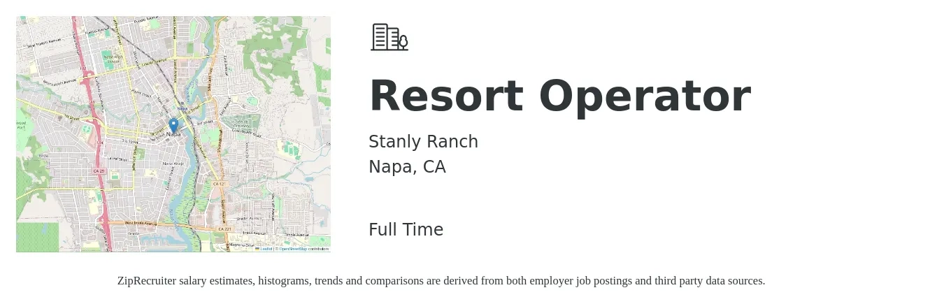 Stanly Ranch job posting for a Resort Operator in Napa, CA with a salary of $20 to $26 Hourly with a map of Napa location.