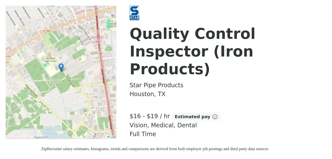 Star Pipe Products job posting for a Quality Control Inspector (Iron Products) in Houston, TX with a salary of $17 to $20 Hourly and benefits including dental, life_insurance, medical, retirement, and vision with a map of Houston location.