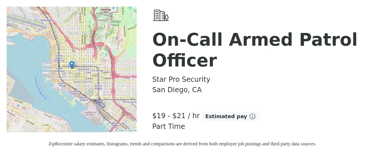Star Pro Security job posting for a On-Call Armed Patrol Officer in San Diego, CA with a salary of $20 to $22 Hourly with a map of San Diego location.