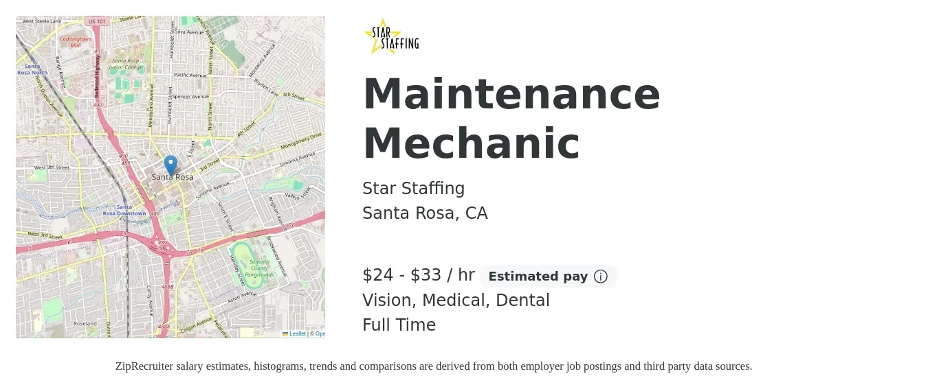 Star Staffing job posting for a Maintenance Mechanic in Santa Rosa, CA with a salary of $25 to $35 Hourly and benefits including dental, medical, and vision with a map of Santa Rosa location.