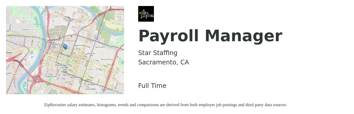 Star Staffing job posting for a Payroll Manager in Sacramento, CA with a salary of $100,000 to $130,000 Yearly and benefits including dental, medical, and vision with a map of Sacramento location.