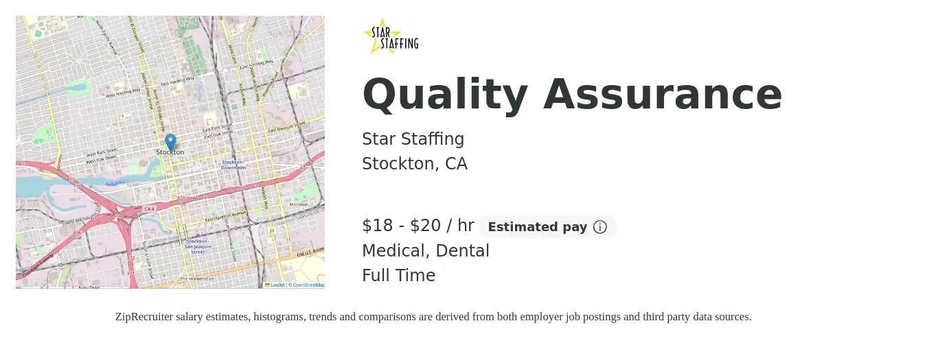 Star Staffing job posting for a Quality Assurance in Stockton, CA with a salary of $19 to $21 Hourly and benefits including dental, and medical with a map of Stockton location.
