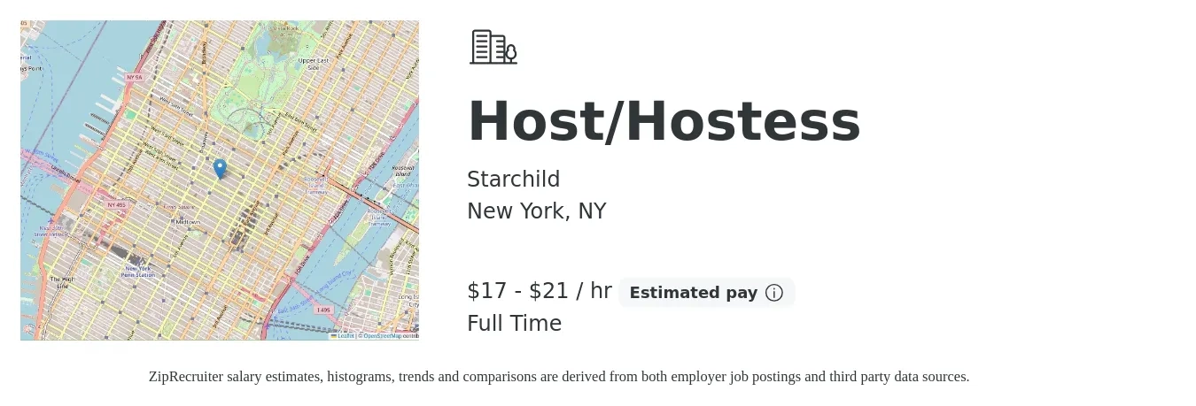 Starchild job posting for a Host/Hostess in New York, NY with a salary of $18 to $22 Hourly with a map of New York location.
