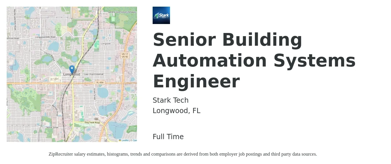 Stark Tech job posting for a Senior Building Automation Systems Engineer in Longwood, FL with a salary of $90,400 to $118,600 Yearly with a map of Longwood location.