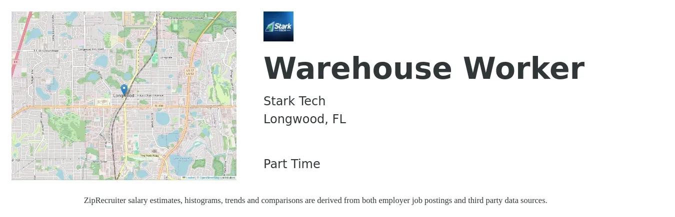 Stark Tech job posting for a Warehouse Worker in Longwood, FL with a salary of $14 to $17 Hourly with a map of Longwood location.