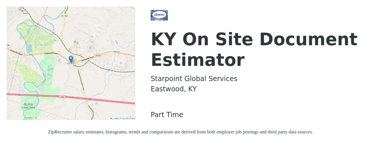 Starpoint Global Services job posting for a KY On Site Document Estimator in Eastwood, KY with a salary of $100 Hourly with a map of Eastwood location.