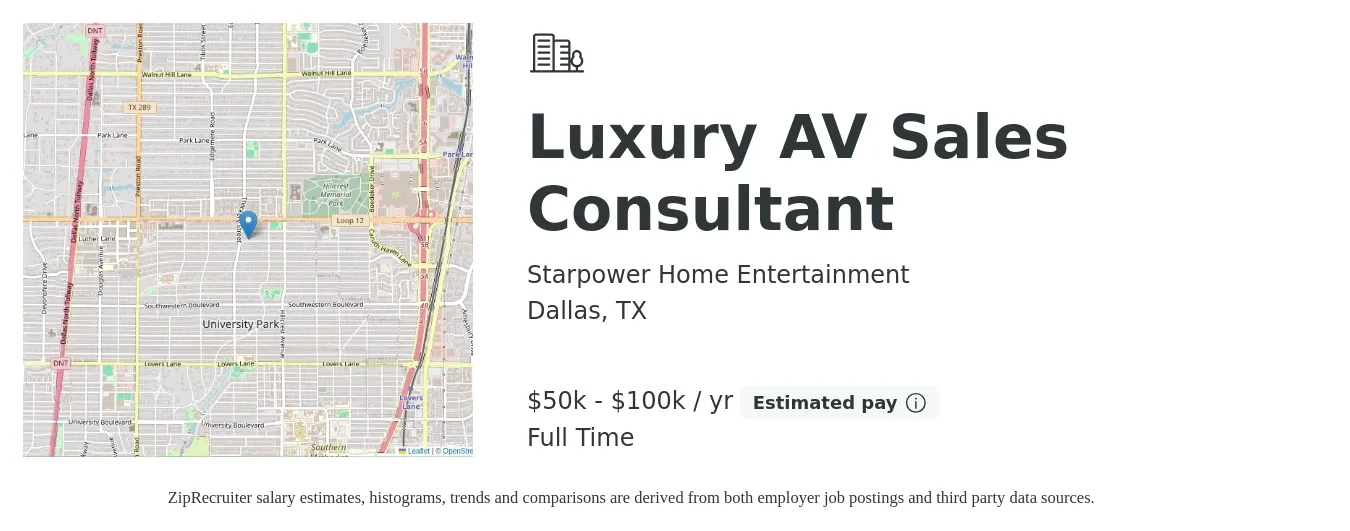 Starpower Home Entertainment job posting for a Luxury AV Sales Consultant in Dallas, TX with a salary of $50,000 to $100,000 Yearly with a map of Dallas location.