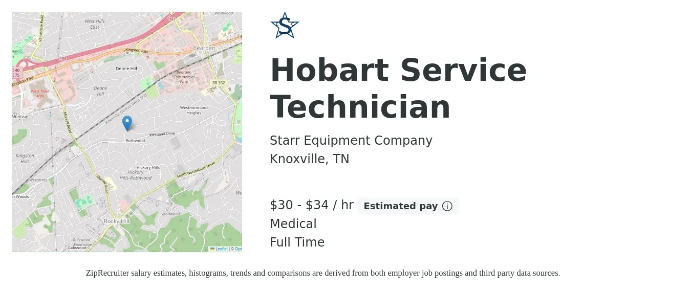 Starr Equipment Company job posting for a Hobart Service Technician in Knoxville, TN with a salary of $32 to $36 Hourly and benefits including medical, and pto with a map of Knoxville location.