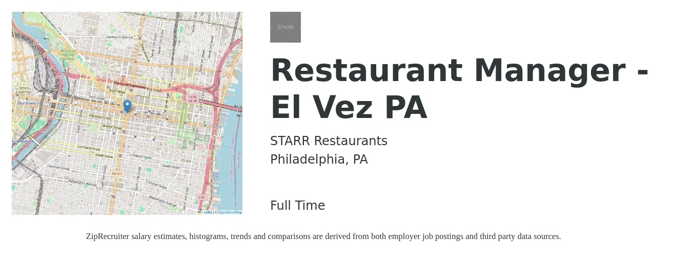 STARR Restaurants job posting for a Restaurant Manager - El Vez PA in Philadelphia, PA with a salary of $43,000 to $60,700 Yearly with a map of Philadelphia location.