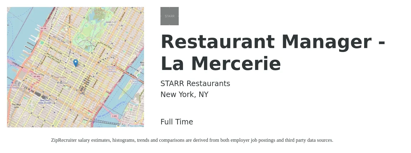 STARR Restaurants job posting for a Restaurant Manager - La Mercerie in New York, NY with a salary of $49,300 to $69,600 Yearly with a map of New York location.