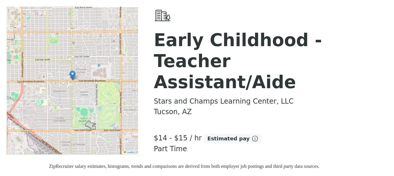 Stars and Champs Learning Center, LLC job posting for a Early Childhood - Teacher Assistant/Aide in Tucson, AZ with a salary of $15 to $16 Hourly with a map of Tucson location.