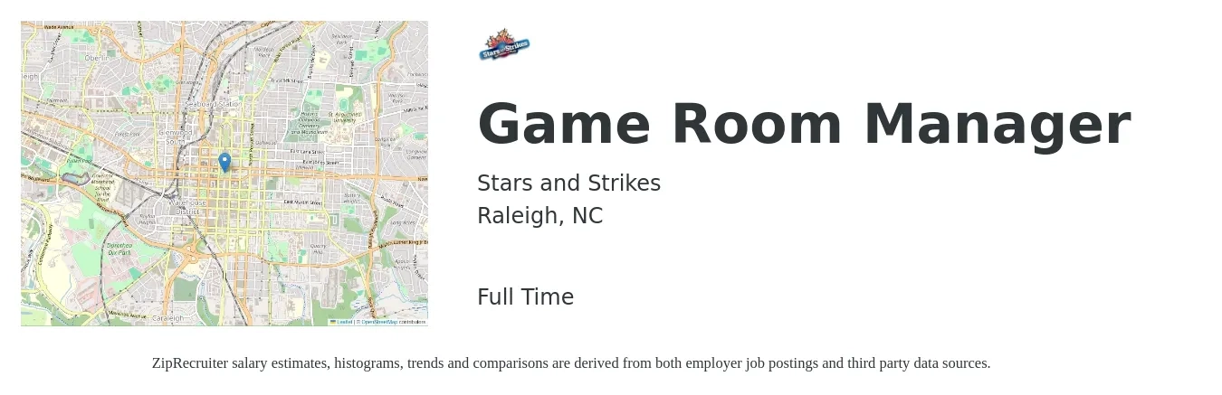 Stars and Strikes job posting for a Game Room Manager in Raleigh, NC with a salary of $14 to $24 Hourly with a map of Raleigh location.