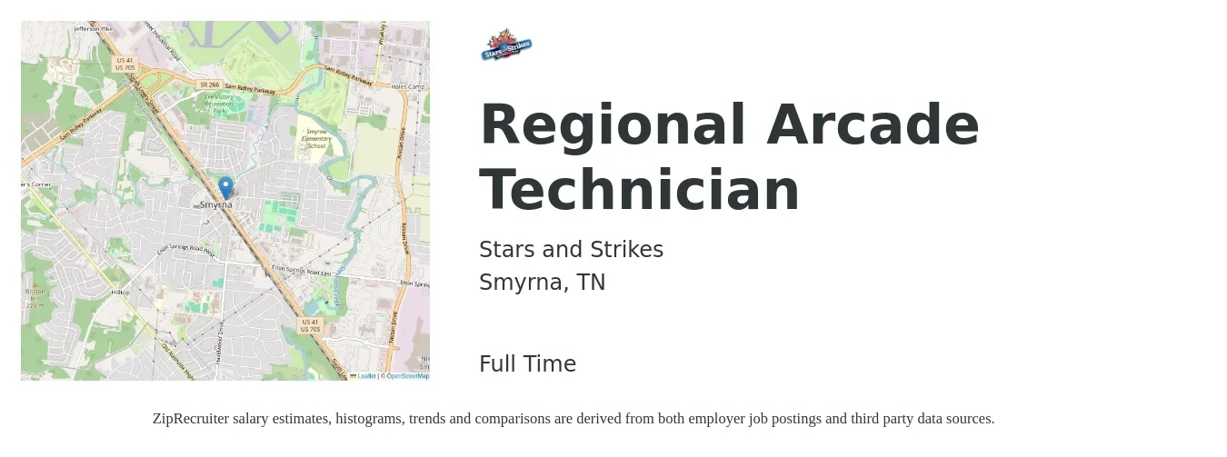 Stars and Strikes job posting for a Regional Arcade Technician in Smyrna, TN with a salary of $12 to $16 Hourly with a map of Smyrna location.