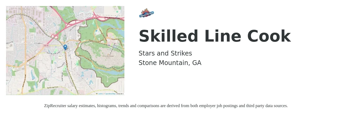 Stars and Strikes job posting for a Skilled Line Cook in Stone Mountain, GA with a salary of $13 to $16 Hourly with a map of Stone Mountain location.