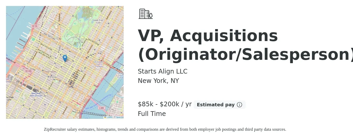 Starts Align LLC job posting for a VP, Acquisitions (Originator/Salesperson) in New York, NY with a salary of $85,000 to $200,000 Yearly with a map of New York location.