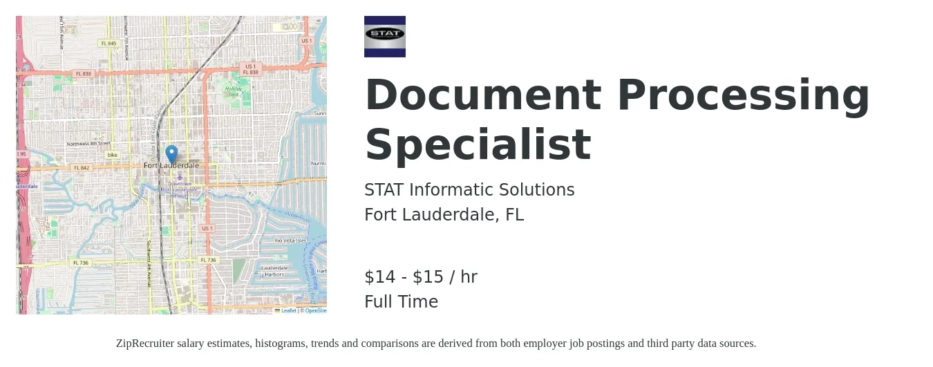 STAT Informatic Solutions job posting for a Document Processing Specialist in Fort Lauderdale, FL with a salary of $15 to $16 Hourly with a map of Fort Lauderdale location.