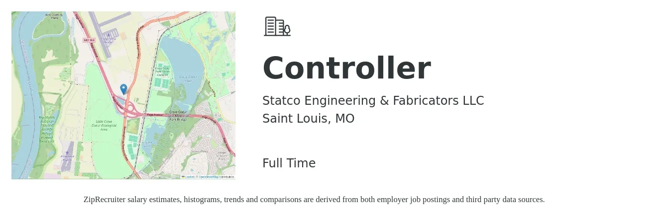 Statco Engineering & Fabricators LLC job posting for a Controller in Saint Louis, MO with a salary of $94,300 to $134,700 Yearly with a map of Saint Louis location.