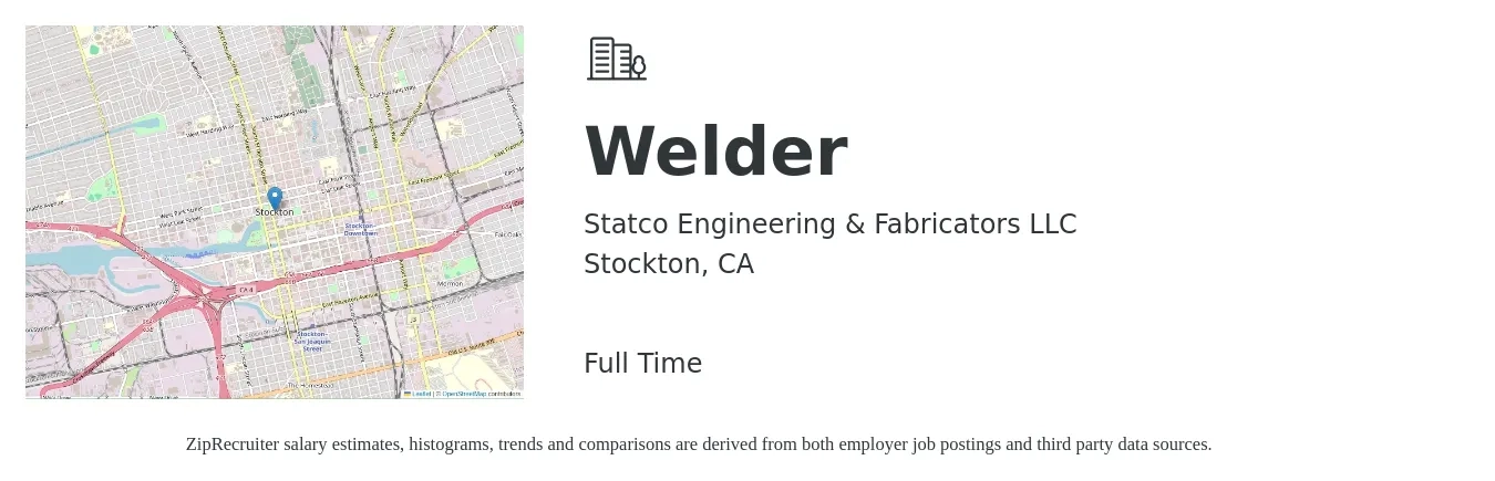 Statco Engineering & Fabricators LLC job posting for a Welder in Stockton, CA with a salary of $20 to $26 Hourly with a map of Stockton location.