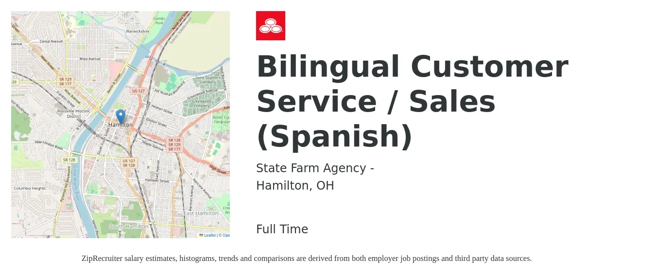 State Farm Agency - job posting for a Bilingual Customer Service / Sales (Spanish) in Hamilton, OH with a salary of $13 to $17 Hourly with a map of Hamilton location.
