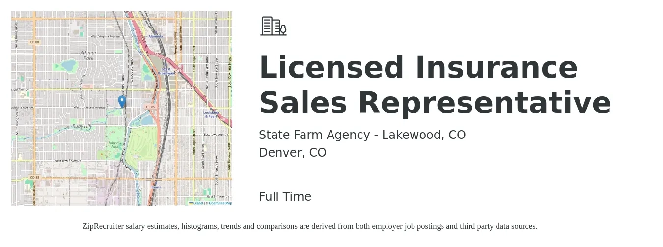 State Farm Agency - Lakewood, CO job posting for a Licensed Insurance Sales Representative in Denver, CO with a salary of $44,900 to $111,400 Yearly with a map of Denver location.
