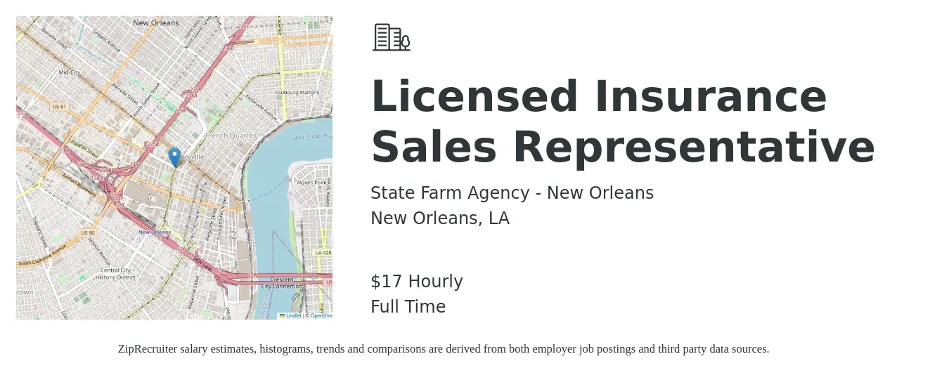 State Farm Agency - New Orleans job posting for a Licensed Insurance Sales Representative in New Orleans, LA with a salary of $18 Hourly with a map of New Orleans location.