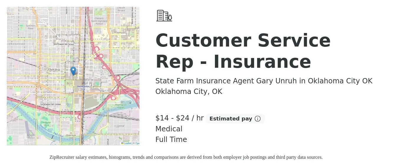 State Farm Insurance Agent Gary Unruh in Oklahoma City OK job posting for a Customer Service Rep - Insurance in Oklahoma City, OK with a salary of $15 to $25 Hourly (plus commission) and benefits including medical, and pto with a map of Oklahoma City location.