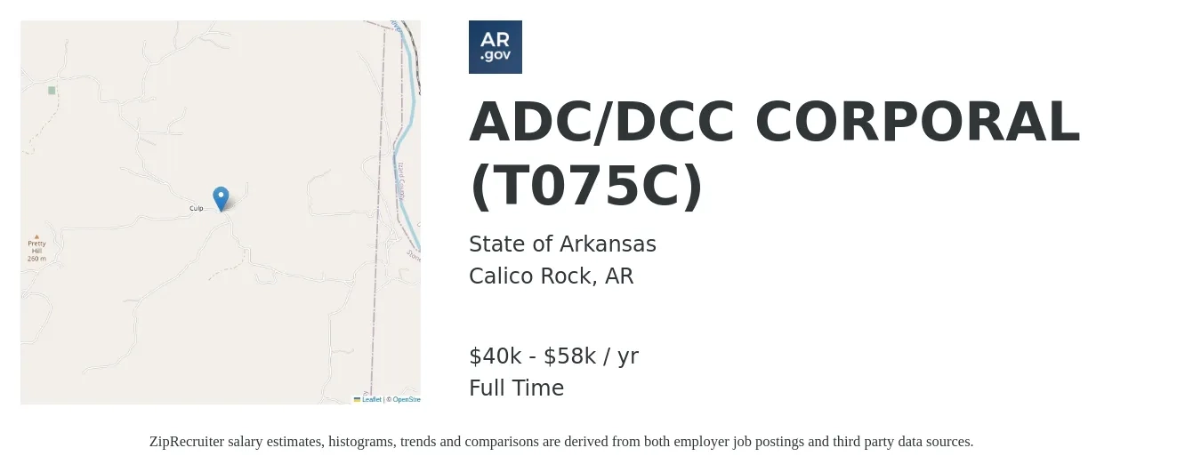 State of Arkansas job posting for a ADC/DCC CORPORAL (T075C) in Calico Rock, AR with a salary of $40,340 to $58,493 Yearly with a map of Calico Rock location.