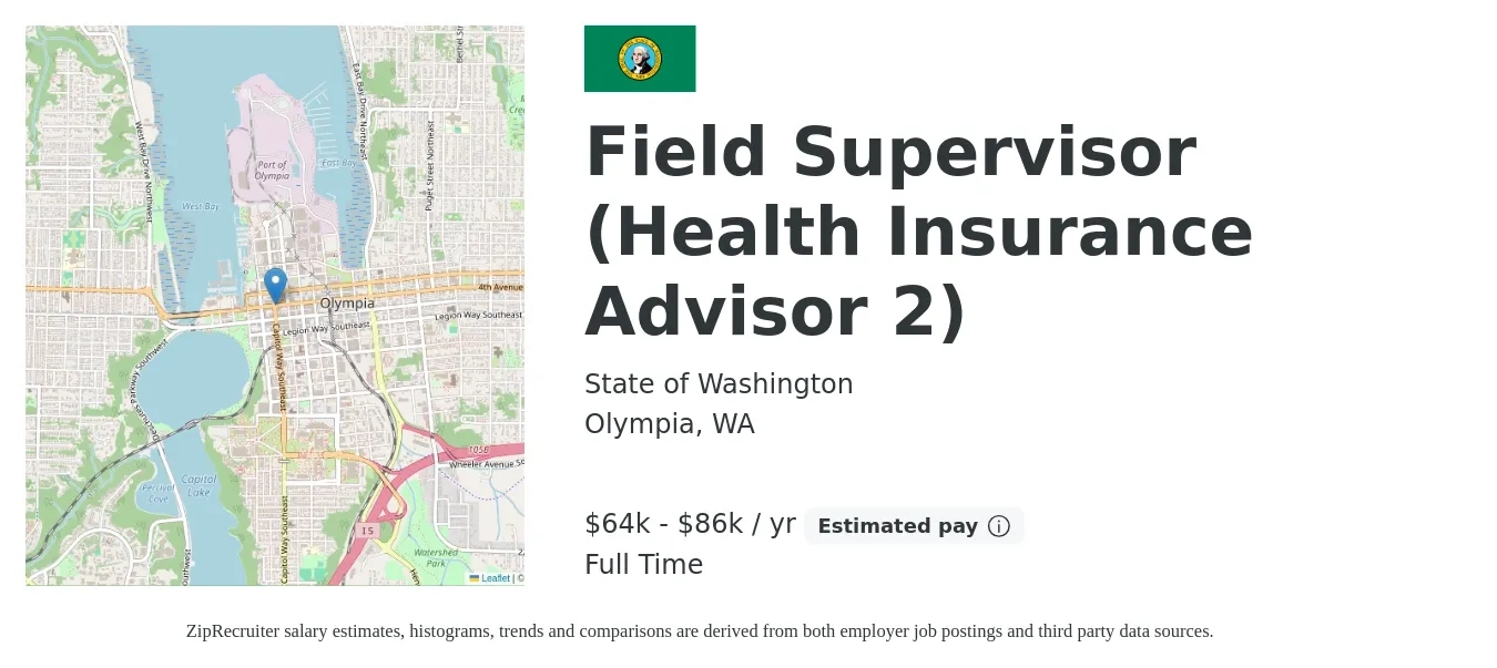 State of Washington job posting for a Field Supervisor (Health Insurance Advisor 2) in Olympia, WA with a salary of $64,092 to $86,208 Yearly with a map of Olympia location.