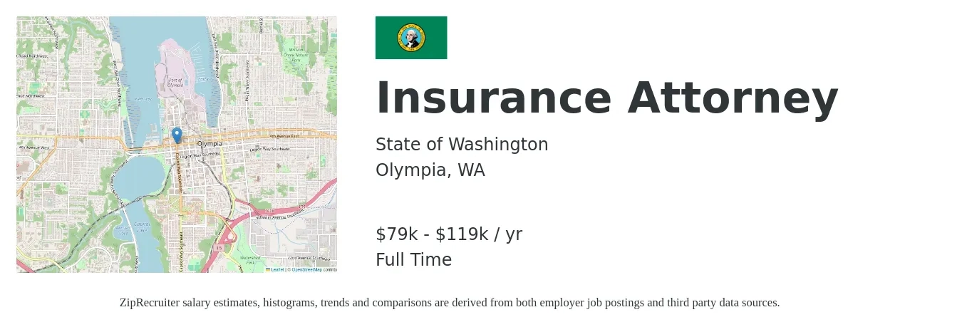 State of Washington job posting for a Insurance Attorney in Olympia, WA with a salary of $79,620 to $119,430 Yearly with a map of Olympia location.