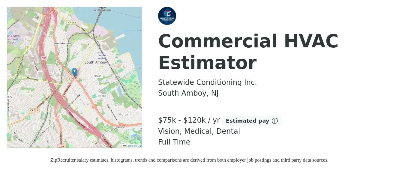 Statewide Conditioning Inc. job posting for a Commercial HVAC Estimator in South Amboy, NJ with a salary of $75,000 to $120,000 Yearly and benefits including vision, dental, life_insurance, medical, pto, and retirement with a map of South Amboy location.
