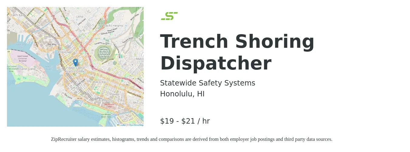 Statewide Safety Systems job posting for a Trench Shoring Dispatcher in Honolulu, HI with a salary of $20 to $22 Hourly with a map of Honolulu location.