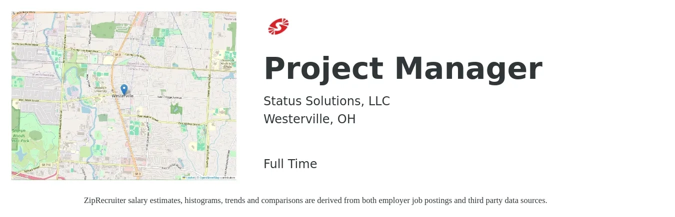 Status Solutions, LLC job posting for a Project Manager in Westerville, OH with a salary of $75,000 to $90,000 Yearly with a map of Westerville location.