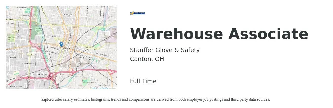 Stauffer Glove & Safety job posting for a Warehouse Associate in Canton, OH with a salary of $15 to $18 Hourly with a map of Canton location.