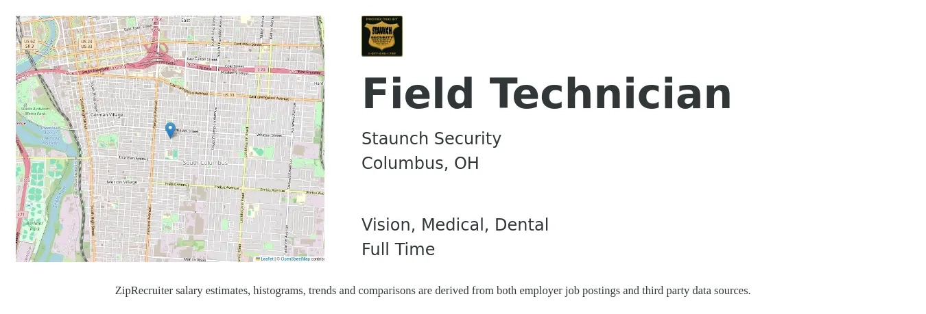 Staunch Security job posting for a Field Technician in Columbus, OH with a salary of $19 to $26 Hourly and benefits including medical, vision, and dental with a map of Columbus location.