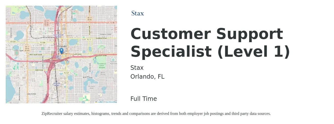 Stax job posting for a Customer Support Specialist (Level 1) in Orlando, FL with a salary of $18 to $25 Hourly with a map of Orlando location.