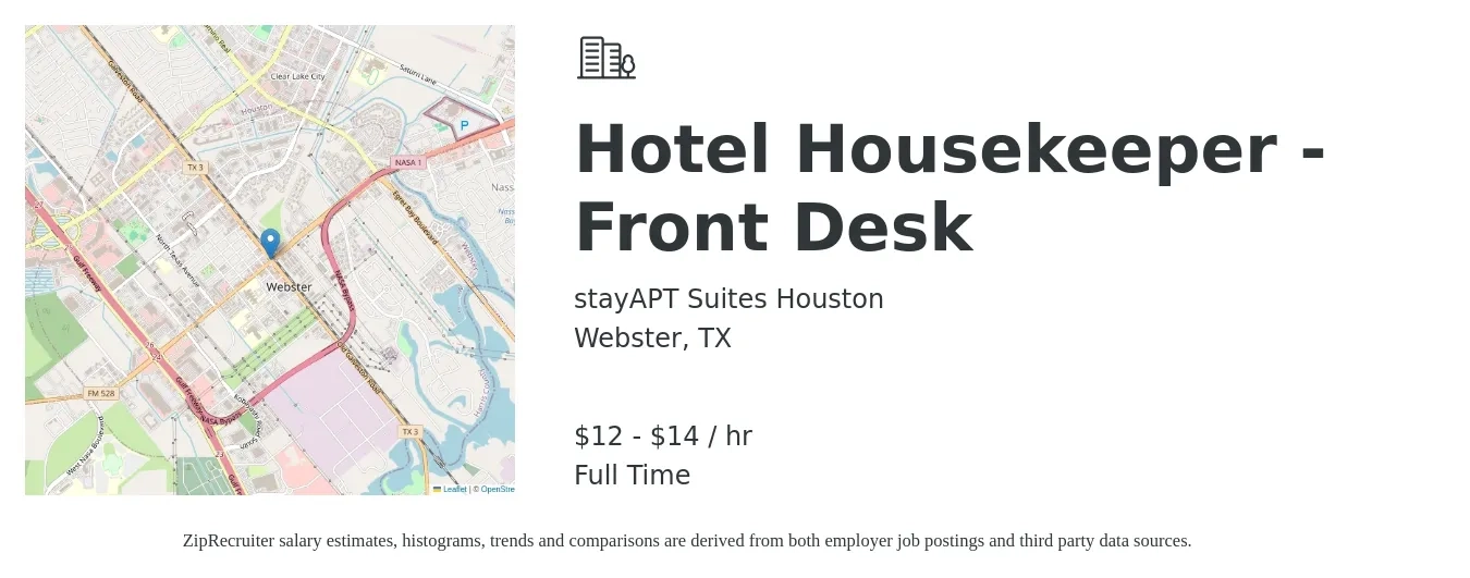 stayAPT Suites Houston job posting for a Hotel Housekeeper - Front Desk in Webster, TX with a salary of $13 to $15 Hourly with a map of Webster location.