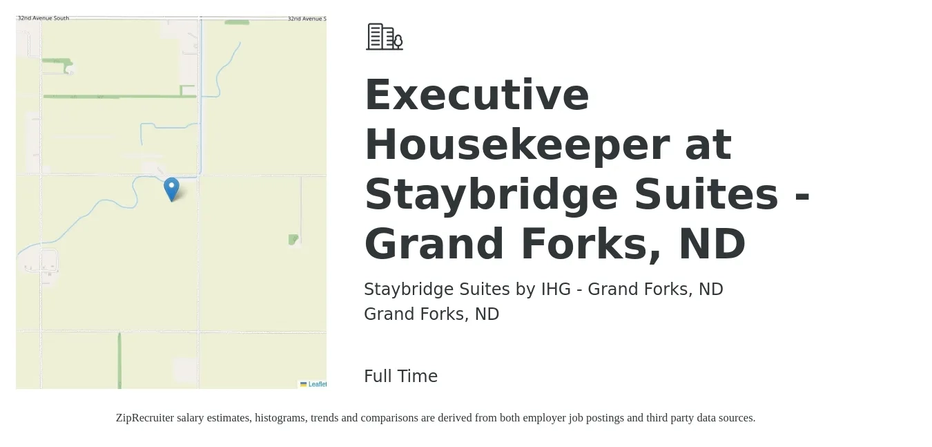 Staybridge Suites by IHG - Grand Forks, ND job posting for a Executive Housekeeper at Staybridge Suites - Grand Forks, ND in Grand Forks, ND with a salary of $17 to $26 Hourly with a map of Grand Forks location.