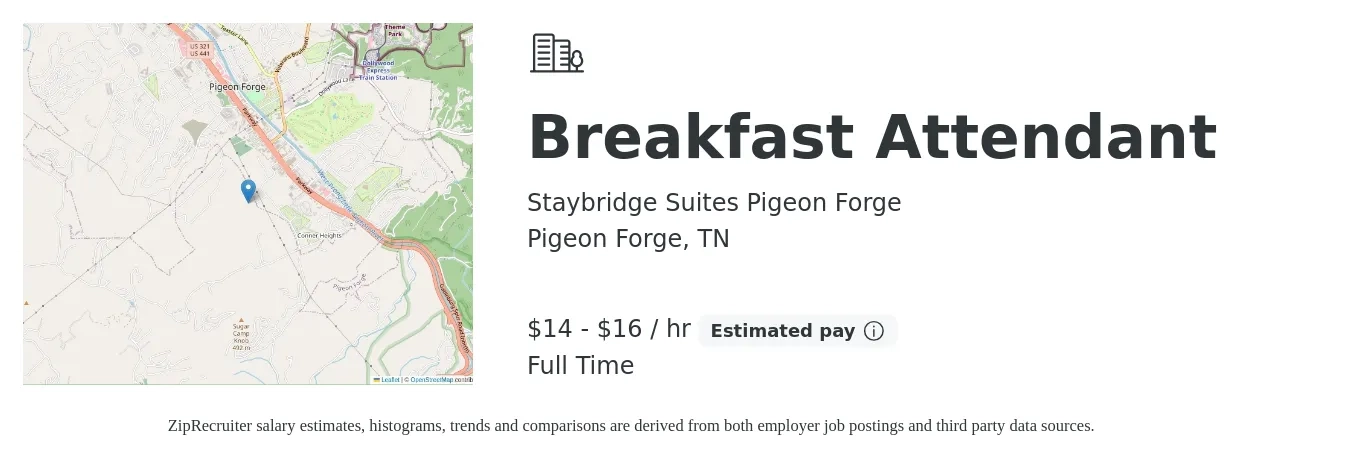 Staybridge Suites Pigeon Forge job posting for a Breakfast Attendant in Pigeon Forge, TN with a salary of $15 to $17 Hourly with a map of Pigeon Forge location.