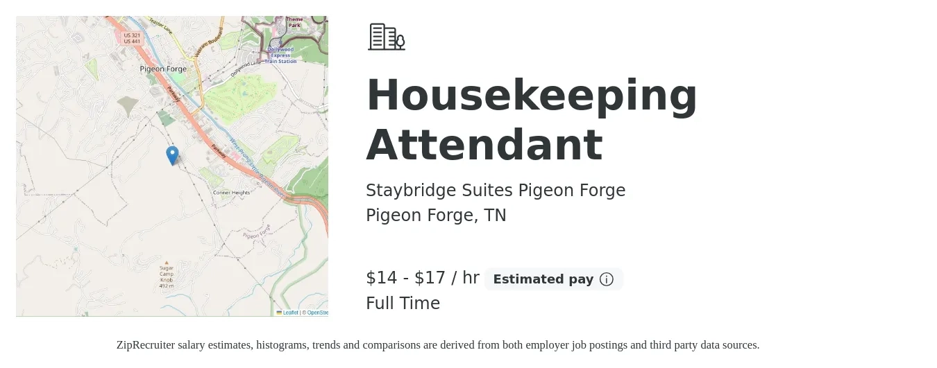 Staybridge Suites Pigeon Forge job posting for a Housekeeping Attendant in Pigeon Forge, TN with a salary of $15 to $18 Hourly with a map of Pigeon Forge location.