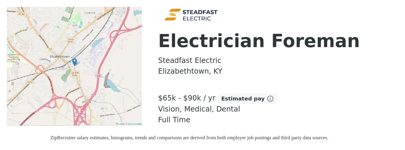 Steadfast Electric job posting for a Electrician Foreman in Elizabethtown, KY with a salary of $65,000 to $90,000 Yearly and benefits including retirement, vision, dental, life_insurance, and medical with a map of Elizabethtown location.